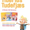 Tiberius Tudefjæs - lydbog: Tiberius Tudefjæs og Skrid-Elvis, Tiberius Tudefjæs og ta... (Lydbog, Dansk)
