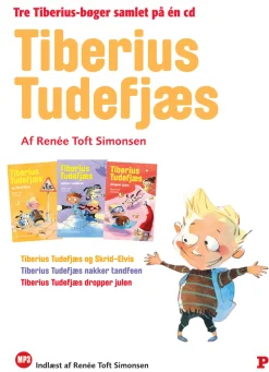 Tiberius Tudefjæs - lydbog: Tiberius Tudefjæs og Skrid-Elvis, Tiberius Tudefjæs og ta... (Lydbog, Dansk)