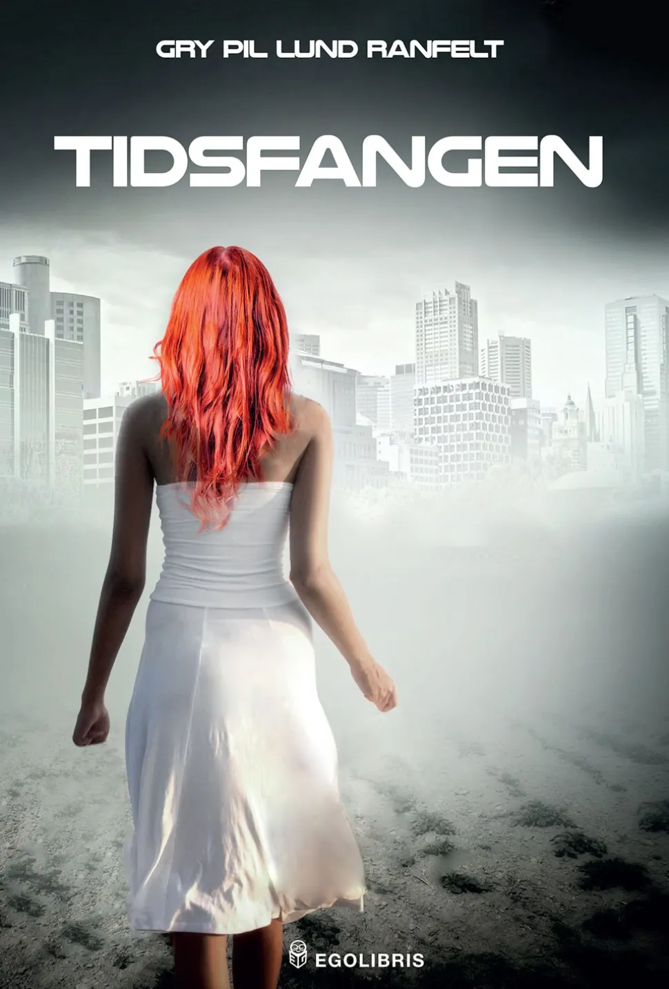 Tidsfangen (Ebog, epub, Dansk) af Gry Pil Lund Ranfelt