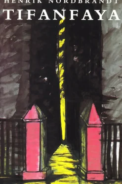 Tifanfaya (Ebog, epub, Dansk) af Henrik Nordbrandt