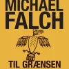 Til grænsen: Ungdomserindringer (Lydbog, zip_mp3, Dansk) af Michael Falch