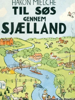 Til søs gennem Sjælland (Ebog, epub, Dansk) af Hakon Mielche