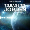 Tilbage til jorden (Lydbog, zip_mp3, Dansk) af Ole Frøstrup
