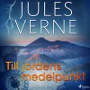 Till jordens medelpunkt (Lydbog, zip_mp3, Svensk) af Jules Verne