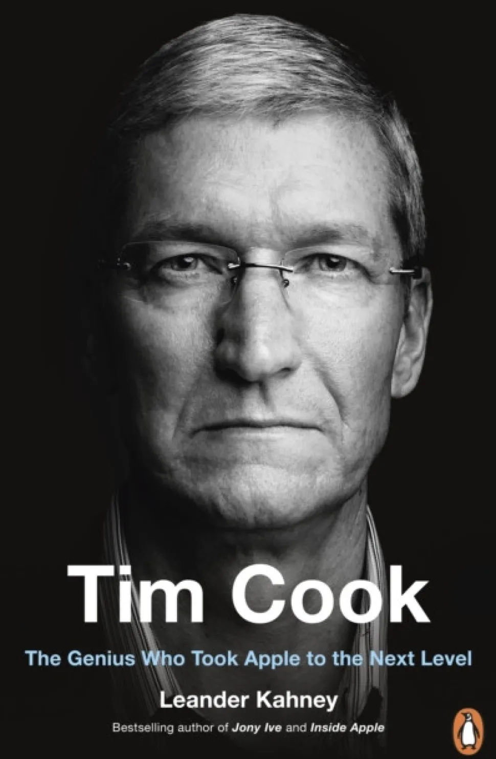 Tim Cook: The Genius Who Took Apple to the Next Level (Bog, Paperback / softback, Engelsk) af Leander Kahney