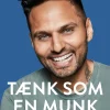 Tænk som en munk: Find fred og mening hver dag (Lydbog, zip_mp3, Dansk) af Jay Shetty
