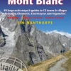 Tour du Mont Blanc Trailblazer Guide: 50 Large-Scale Maps & Guides to 12 Towns & Vill... (Bog, Paperback / softback, Engelsk)