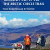 Trekking in Greenland: The Arctic Circle Trail : From Kangerlussuaq to Sisimiut: From... (Hæftet, Engelsk) af Cicerone
