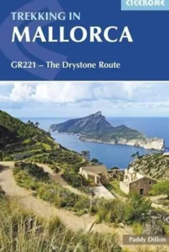 Trekking in Mallorca: GR221 - The Drystone Route through the Serra de Tramuntana (Bog, Paperback / softback, Engelsk)