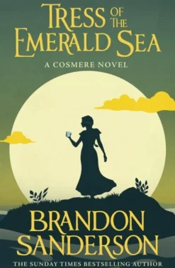 Tress of the Emerald Sea: A Cosmere Novel (Bog, Paperback / softback, Engelsk) af Brandon Sanderson