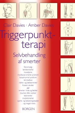 Triggerpunkt-terapi: Selvbehandling af smerter (Ebog, epub, Dansk) af Clair Davies