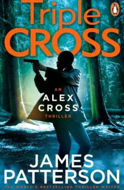 Triple Cross: (Alex Cross 30) (Bog, Paperback, Engelsk) af James Patterson