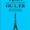 Træn brugen af Den Lille Nøgle og lær den nødvendigste franske grammatik (Bog, Hæftet, Dansk) af Birthe Hasselbalch