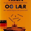 Træn brugen af En håndsrækning og lær den nødvendigste tyske grammatik (Bog, Hæftet, Dansk) af Knud Bjerre