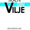 TRÆN DIN VILJE (Lydbog, zip_mp3, Dansk) af Erik Østenkjær