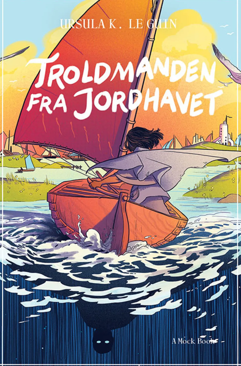 Troldmanden fra Jordhavet (Bog, Hæftet, Dansk) af Ursula K. Le Guin