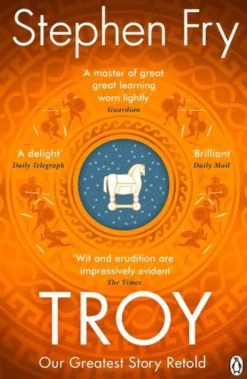 Troy: Our Greatest Story Retold (Bog, Paperback / softback, Engelsk) af Stephen Fry