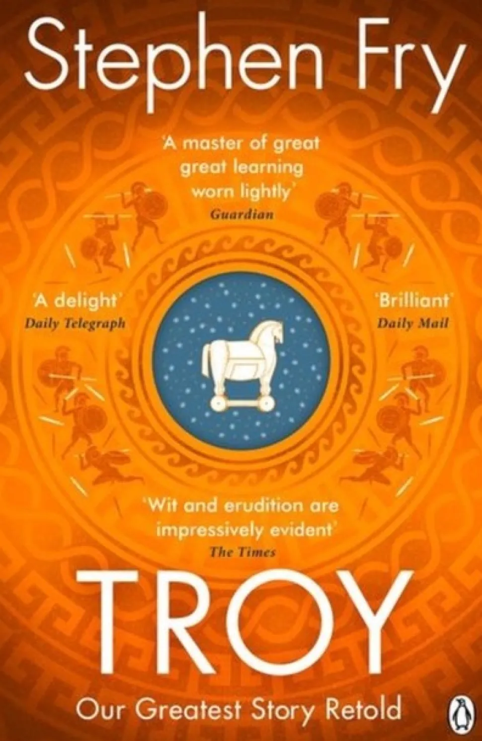 Troy: Our Greatest Story Retold (Bog, Paperback / softback, Engelsk) af Stephen Fry