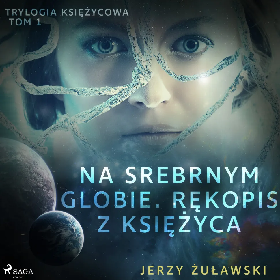 Trylogia księżycowa 1: Na srebrnym globie. Rękopis z Księżyca (Lydbog, zip_mp3, Polsk) af Jerzy Żuławski