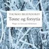 Tøsne og forsytia: Noget om livet med Alzheimers (Ebog, epub, Dansk) af Thomas Bredsdorff