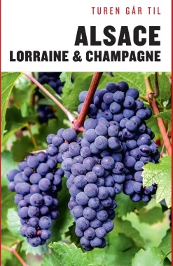 Turen går til Alsace, Lorraine & Champagne (Bog, Hæftet, Dansk) af Torben Kitaj