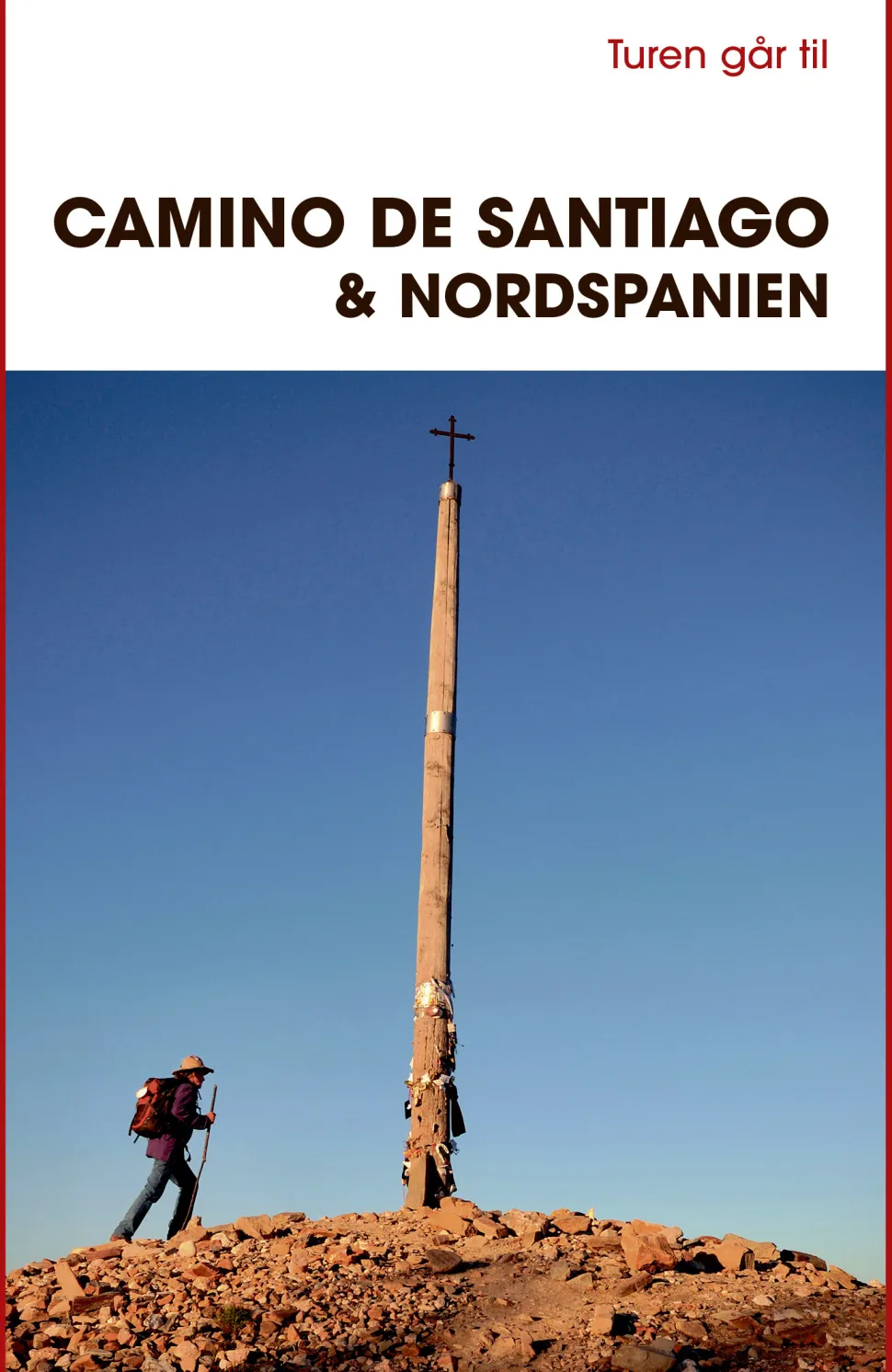 Turen går til Camino de Santiago & Nordspanien (Bog, Hæftet, Dansk) af Gitte Holtze