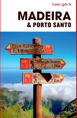 Turen går til Madeira & Porto Santo (Bog, Hæftet, Dansk) af Niels Damkjær