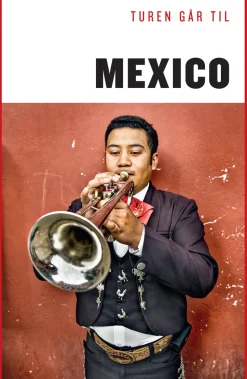 Turen går til Mexico (Bog, Hæftet, Dansk) af Christian Martinez
