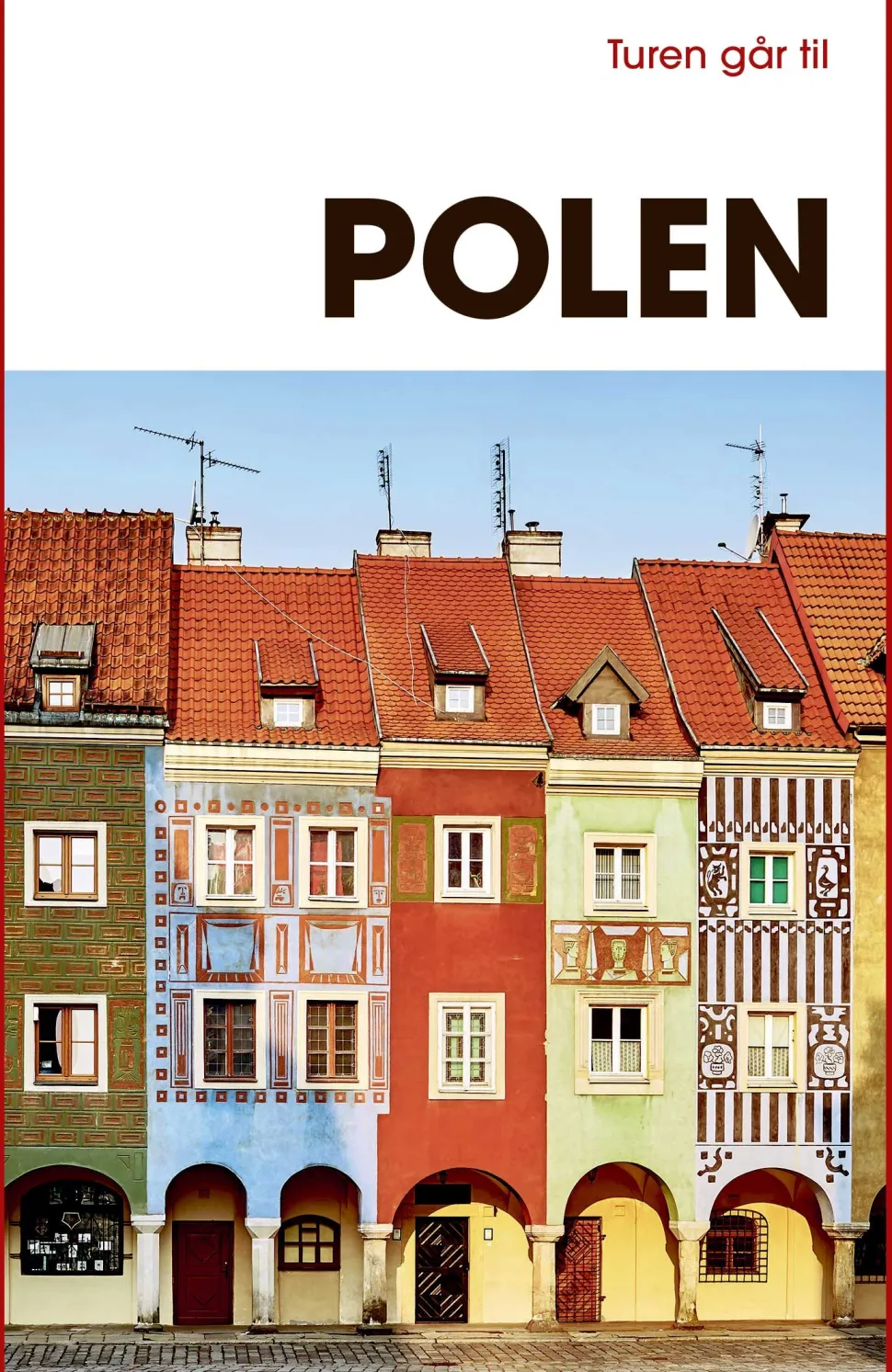 Turen går til Polen (Bog, Hæftet, Dansk) af Lise Hannibal