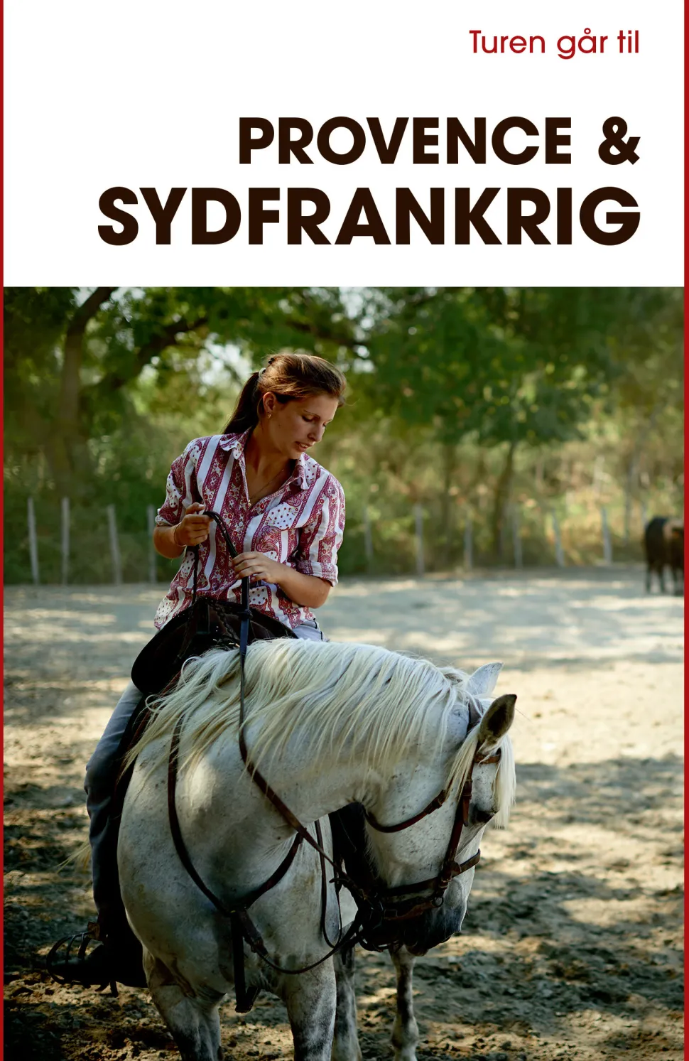 Turen går til Provence & Sydfrankrig (Bog, Hæftet, Dansk) af Frederik Crone