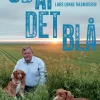 Ud af det blå (Ebog, epub, Dansk) af Lars Løkke Rasmussen