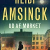 Ud af mørket (Bog, Hæftet, Dansk) af Heidi Amsinck
