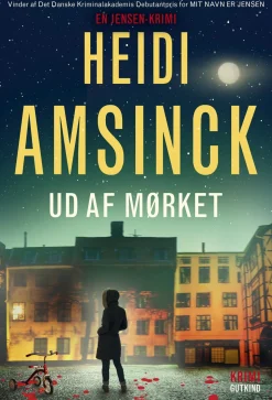 Ud af mørket (Ebog, epub, Dansk) af Heidi Amsinck