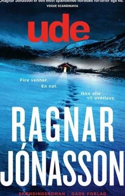 Ude (bog, indbundet, dansk) af Ragnar Jónasson