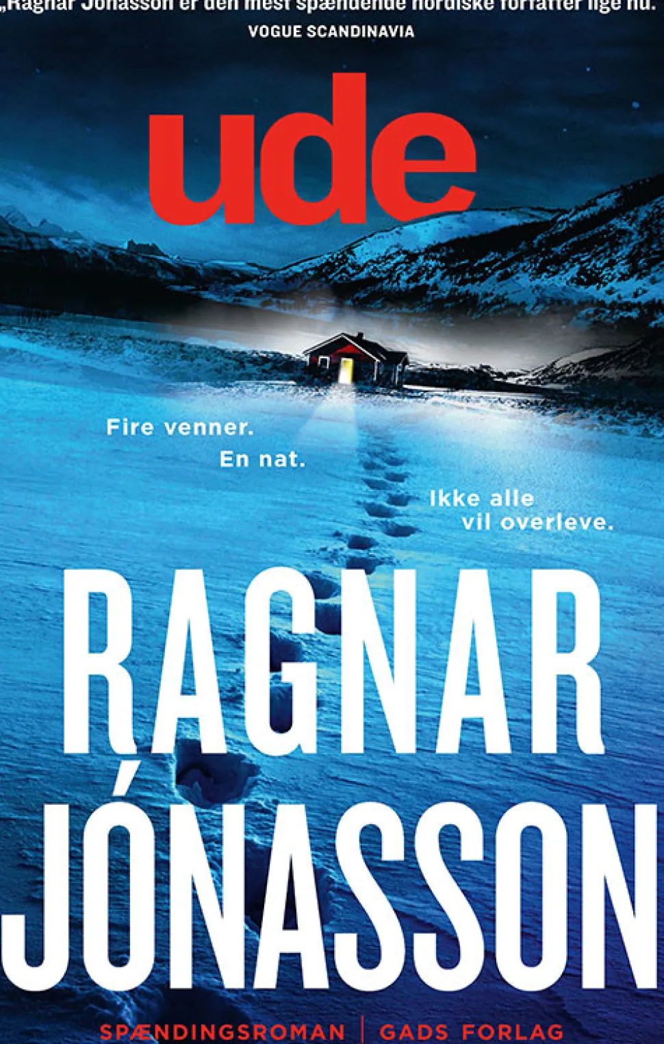 Ude (bog, indbundet, dansk) af Ragnar Jónasson