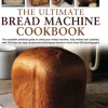 Ultimate Bread Machine Cookbook (Bog, Hardback, Engelsk) af Jennie Shapter
