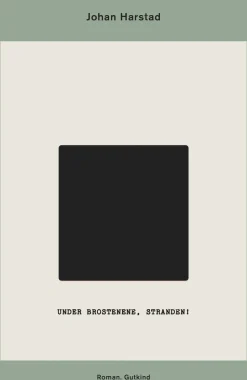 Under brostenene, stranden! (Ebog, epub, Dansk) af Johan Harstad