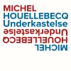 Underkastelse (Bog, Hæftet, Dansk) af Michel Houellebecq