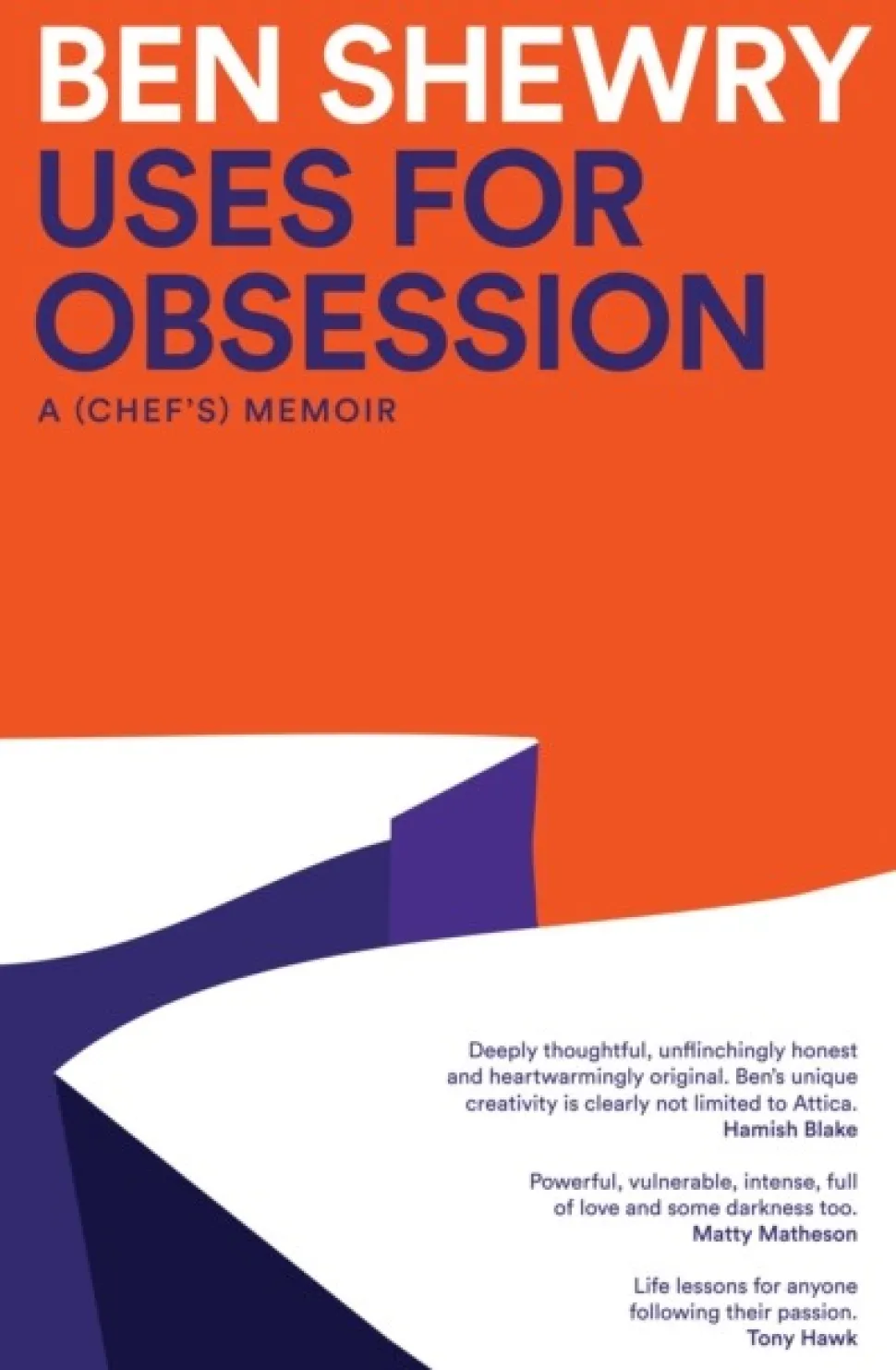 Uses for Obsession: A Chef's Memoir (Bog, Paperback / softback, Engelsk) af Ben Shewry