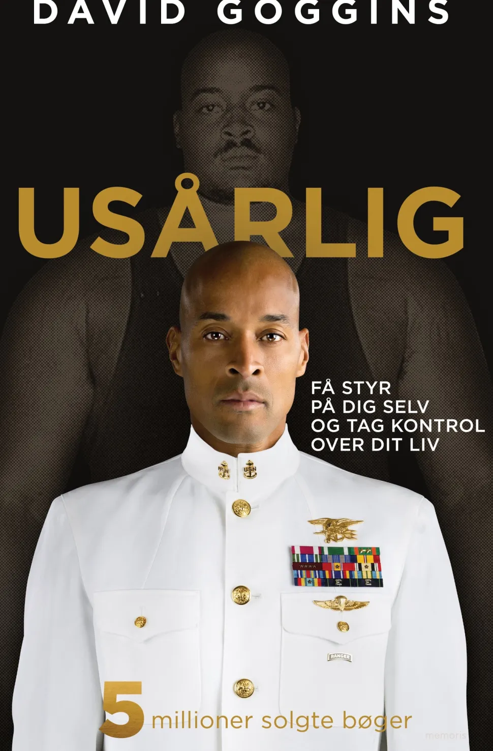 Usårlig: få styr på dig selv og tag kontrol over dit liv (Bog, Hæftet, Dansk) af David Goggins