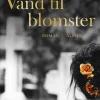 Vand til blomster (Bog, Indbundet, Dansk) af Valerie Perrin