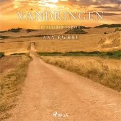 Vandringen - I pilgrimsspor (Lydbog, zip_mp3, Dansk) af Ann Bjerre