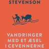 Vandringer med et æsel i Cevennerne (Ebog, epub, Dansk) af Robert Louis Stevenson