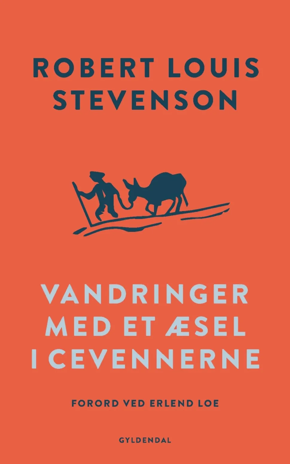 Vandringer med et æsel i Cevennerne (Ebog, epub, Dansk) af Robert Louis Stevenson