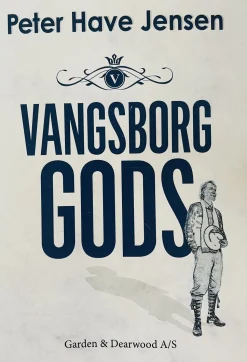 Vangsborg Gods (Ebog, epub, Dansk) af Peter Have Jensen