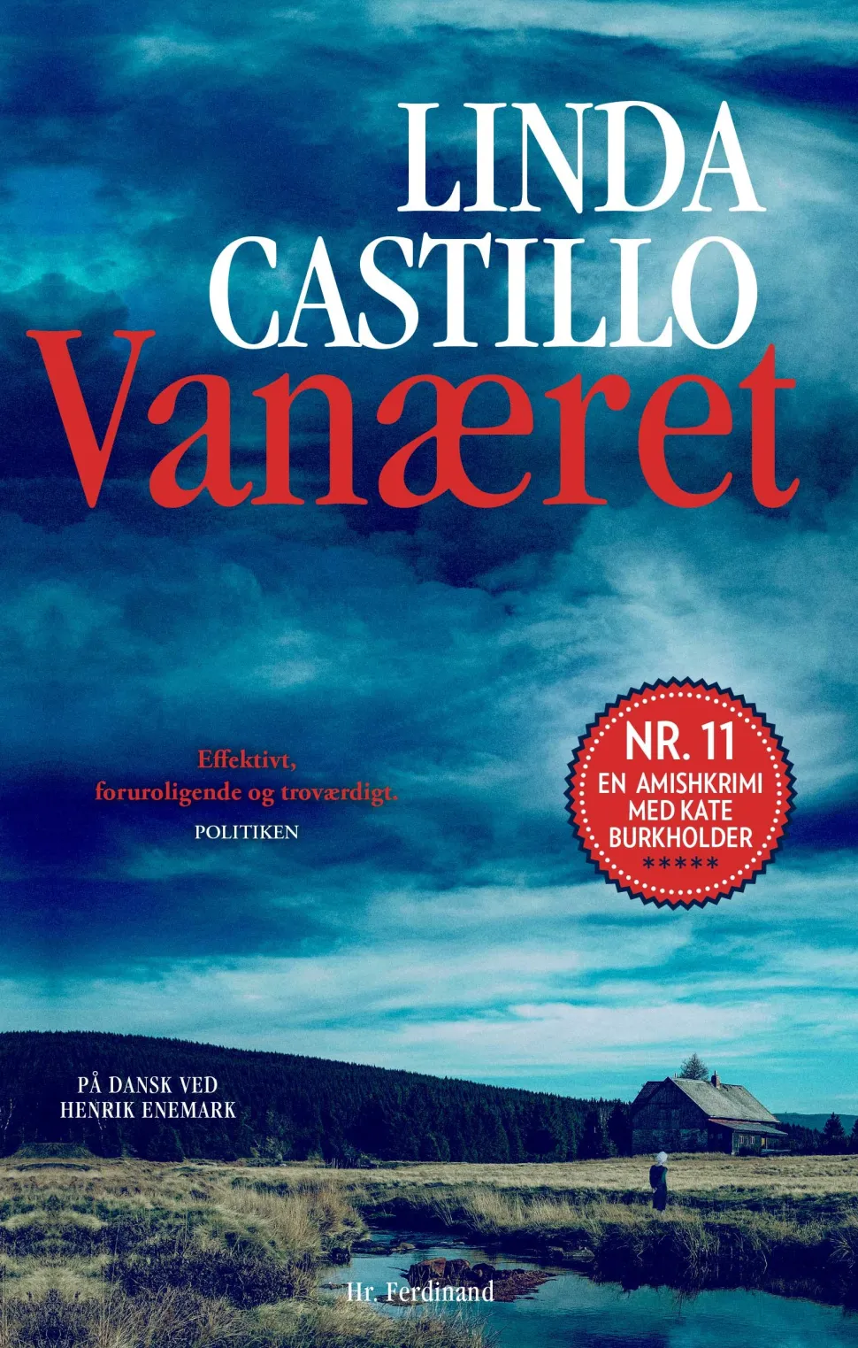 Vanæret (Bog, Paperback, Dansk) af Linda Castillo