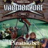 Våbenbrødre 9 - Piratskibet (Lydbog, zip_mp3, Dansk) af John Flanagan