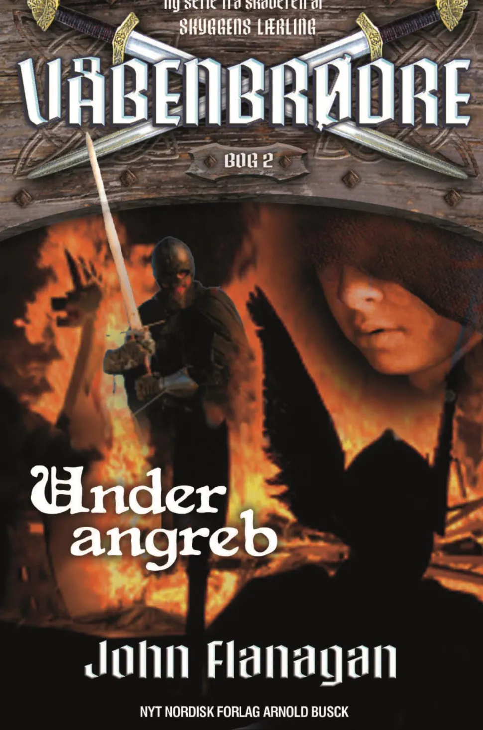 Våbenbrødre 2 - Under angreb: Våbenbrødre 2 (Ebog, epub, Dansk) af John Flanagan