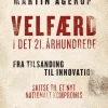 Velfærd i det 21. århundrede (Ebog, epub, Dansk) af Martin Ågerup