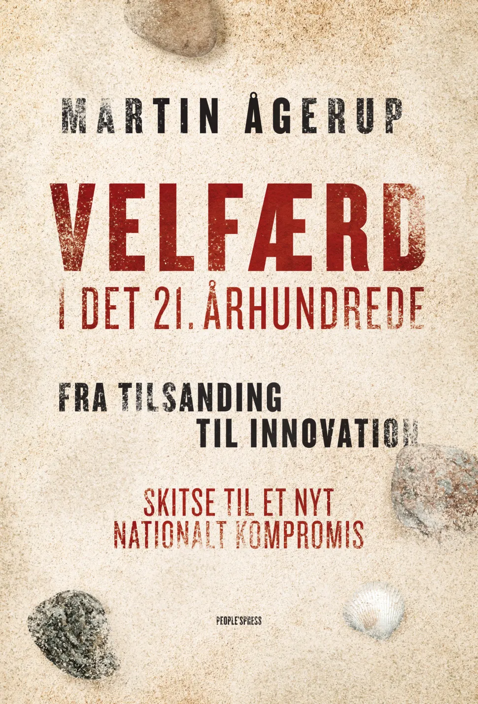 Velfærd i det 21. århundrede (Ebog, epub, Dansk) af Martin Ågerup